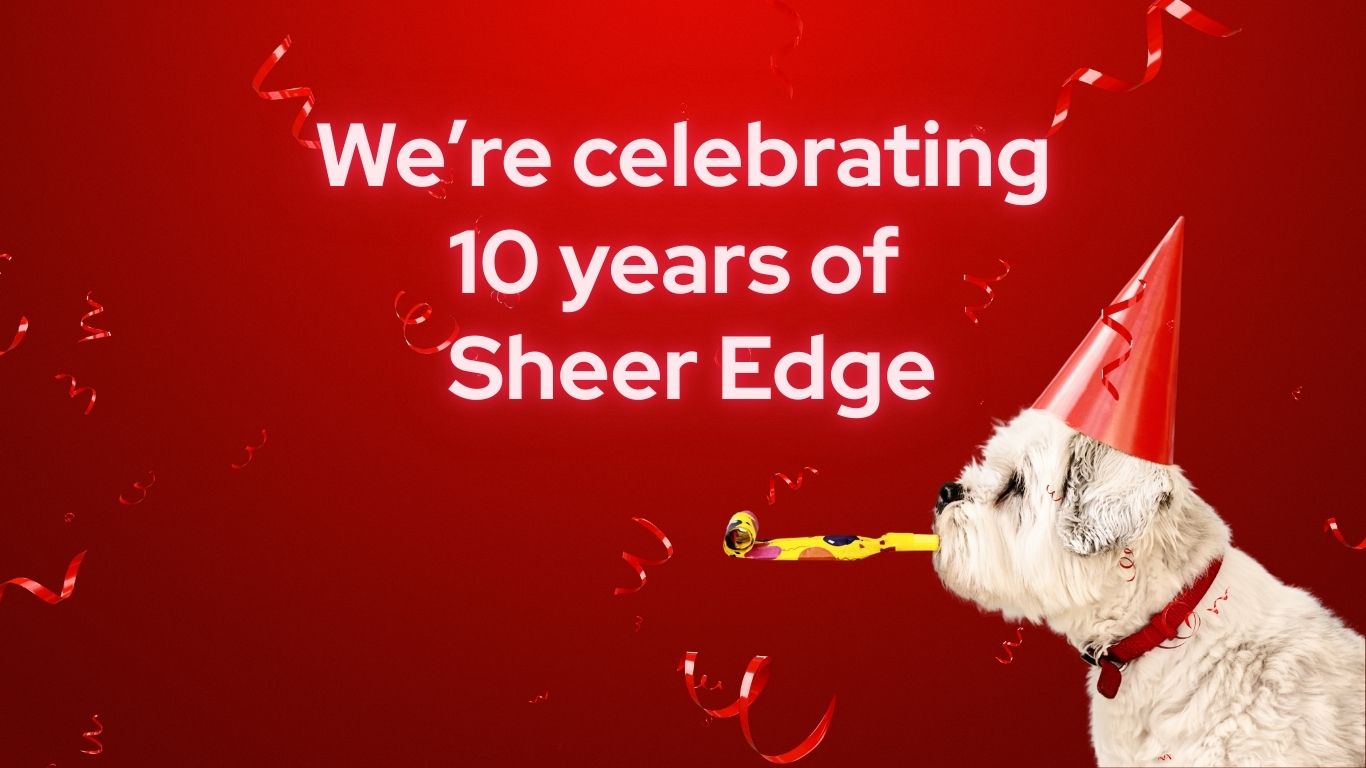 10 Years of Sheer Edge